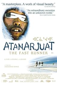 Atanarjuat: The Fast Runner (2002)