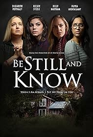 Be Still and Know (2019)