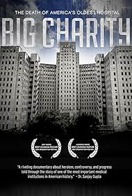 Big Charity: The Death of America's Oldest Hospital (2014)