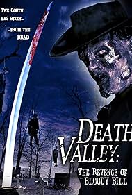 Death Valley: The Revenge of Bloody Bill (2004)