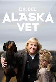 Dr. Dee: Alaska Vet (2015)