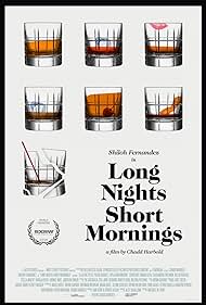 Long Nights Short Mornings (2017)