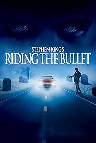 Riding the Bullet (2005)