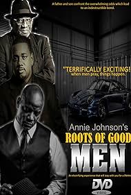 Roots of Good Men (2018)