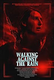 Walking Against the Rain (2023)